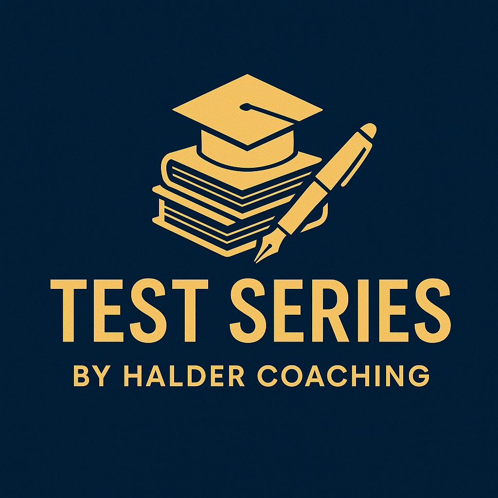 Testseries by Halder Coaching